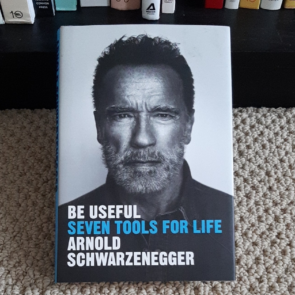 🌼 5 For $25🌼 Be Useful: Seven Tools for Life By Arnold Schwarzenegger